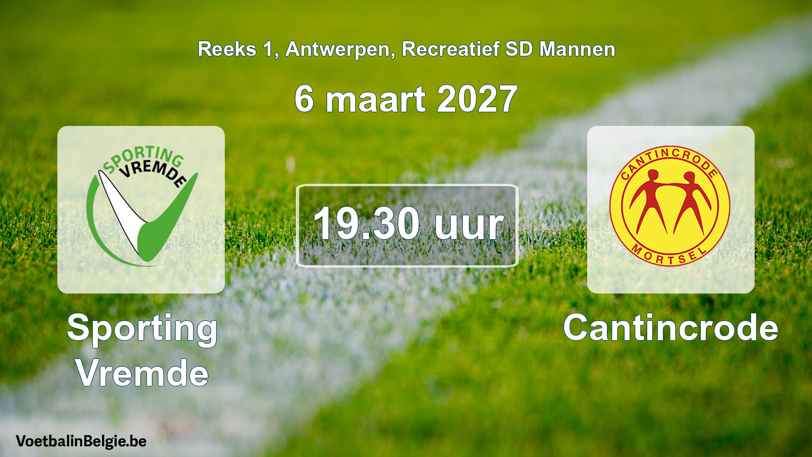 Geplantes Spiel freizeit sd männer-Fußball: Sporting Vremde - Cantincrode (6 März 2027)