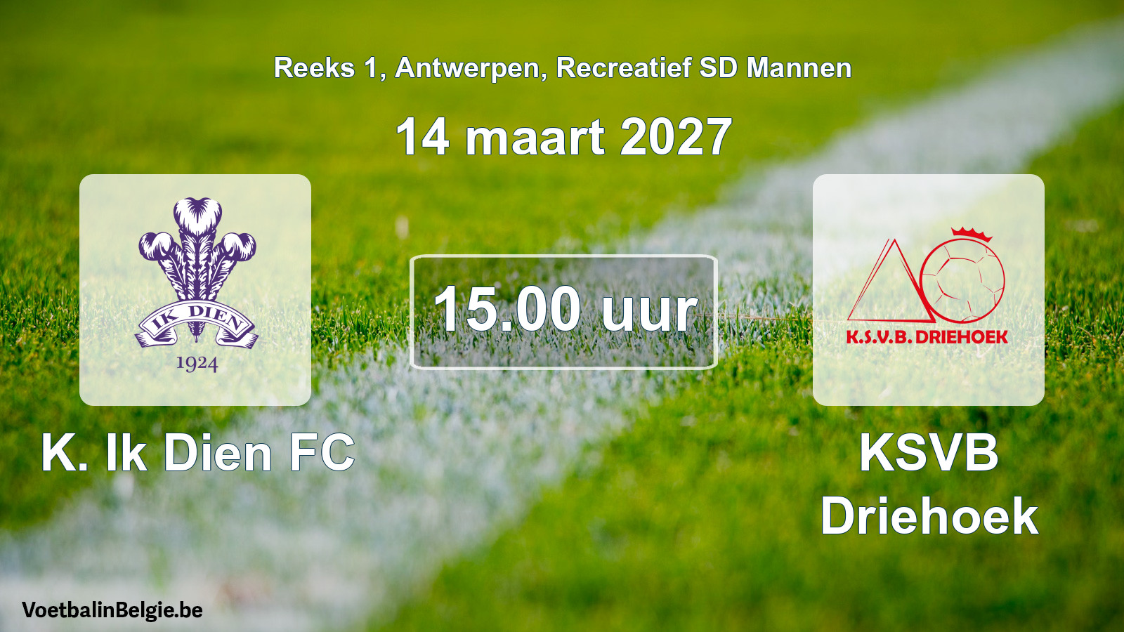 Scheduled match recreational sd men football: K. Ik Dien FC - KSVB Driehoek (14 March 2027)