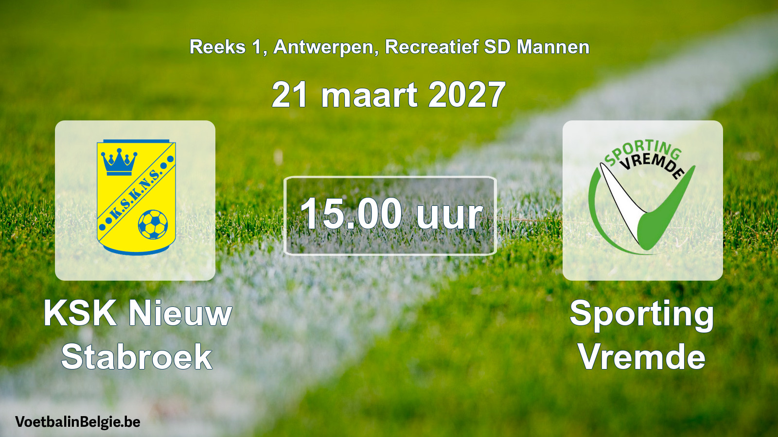 Geplantes Spiel freizeit sd männer-Fußball: KSK Nieuw Stabroek - Sporting Vremde (21 März 2027)