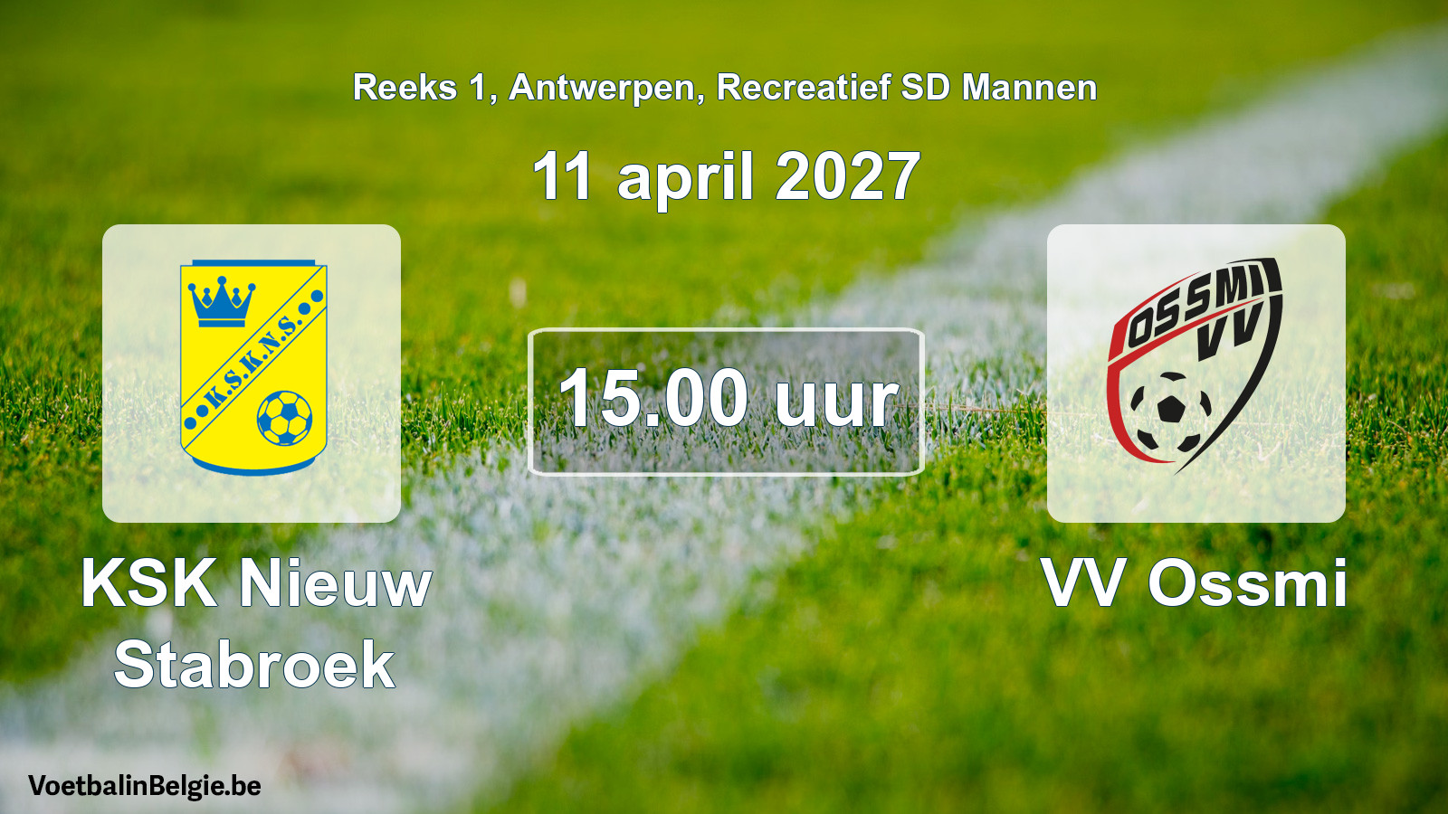 Geplantes Spiel freizeit sd männer-Fußball: KSK Nieuw Stabroek - VV Ossmi (11 April 2027)