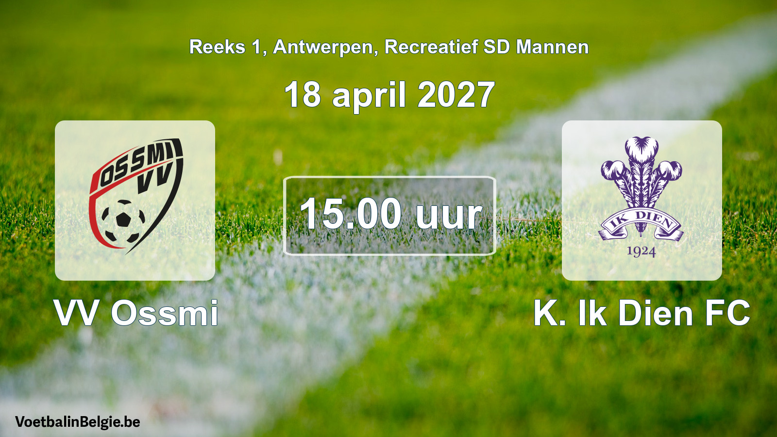 Geplantes Spiel freizeit sd männer-Fußball: VV Ossmi - K. Ik Dien FC (18 April 2027)