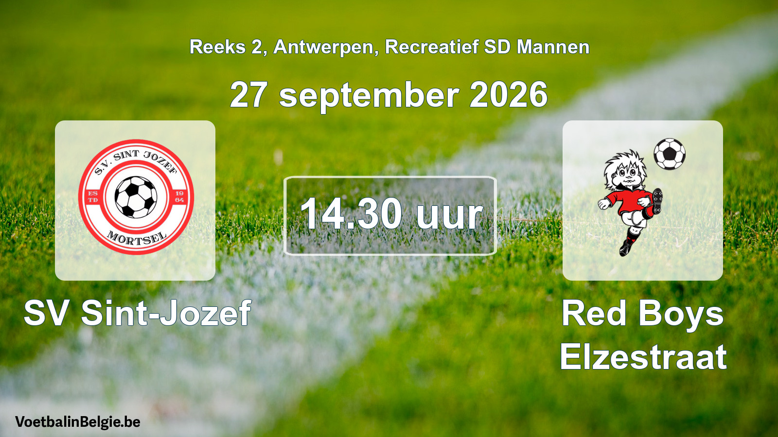 Match prévu football récréatif sd hommes: SV Sint-Jozef - Red Boys Elzestraat (27 septembre 2026)
