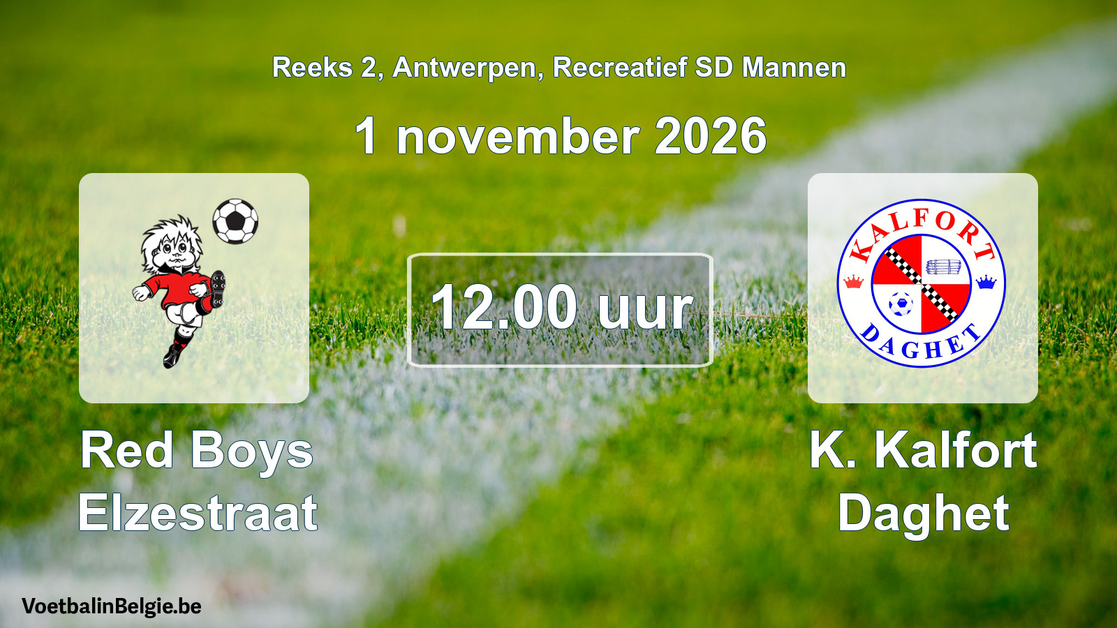 Geplantes Spiel freizeit sd männer-Fußball: Red Boys Elzestraat - K. Kalfort Daghet (1 November 2026)