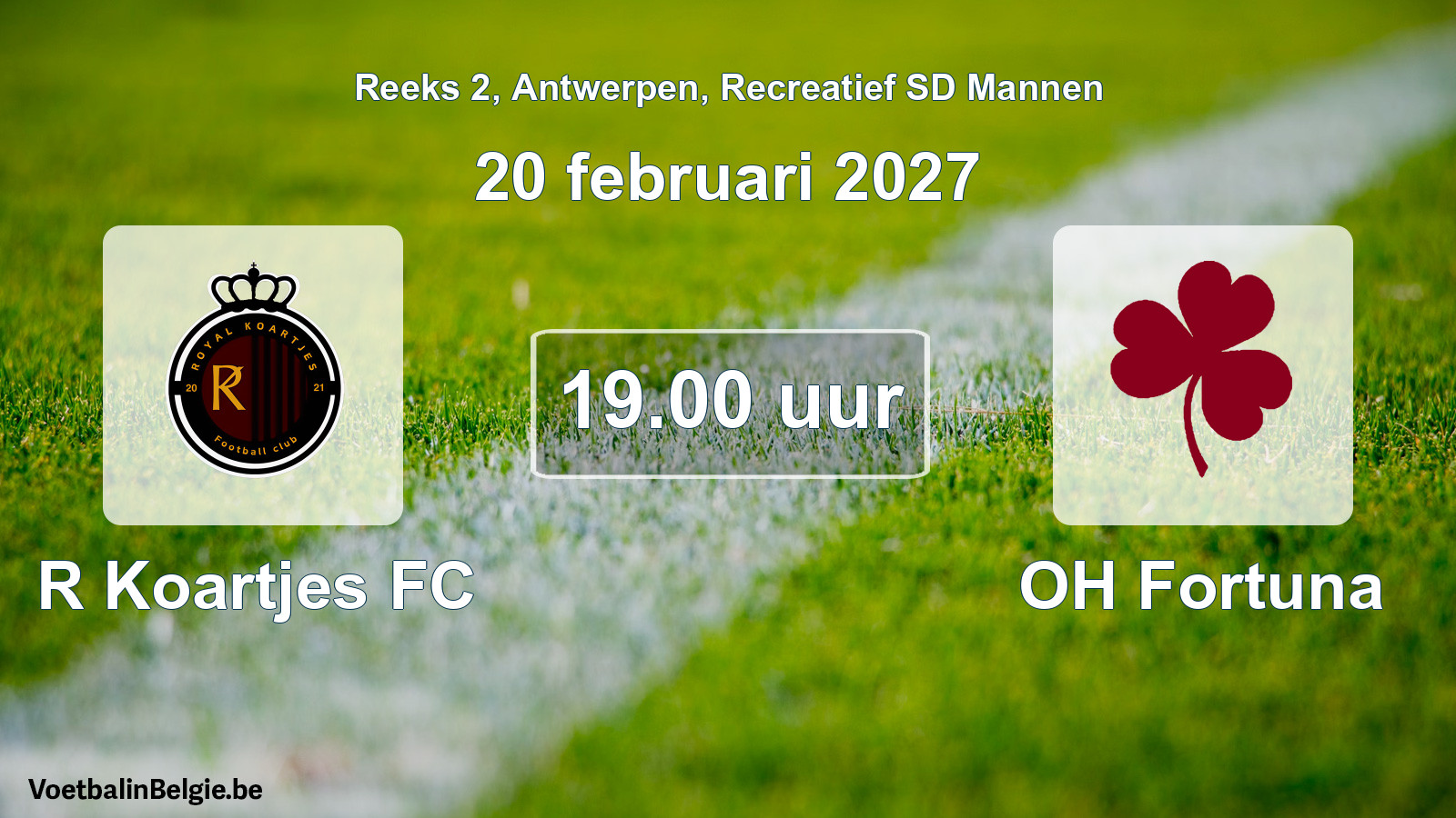 Geplantes Spiel freizeit sd männer-Fußball: R Koartjes FC - OH Fortuna (20 Februar 2027)