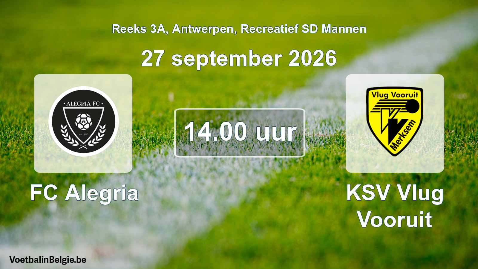 Scheduled match recreational sd men football: FC Alegria - KSV Vlug Vooruit (27 September 2026)