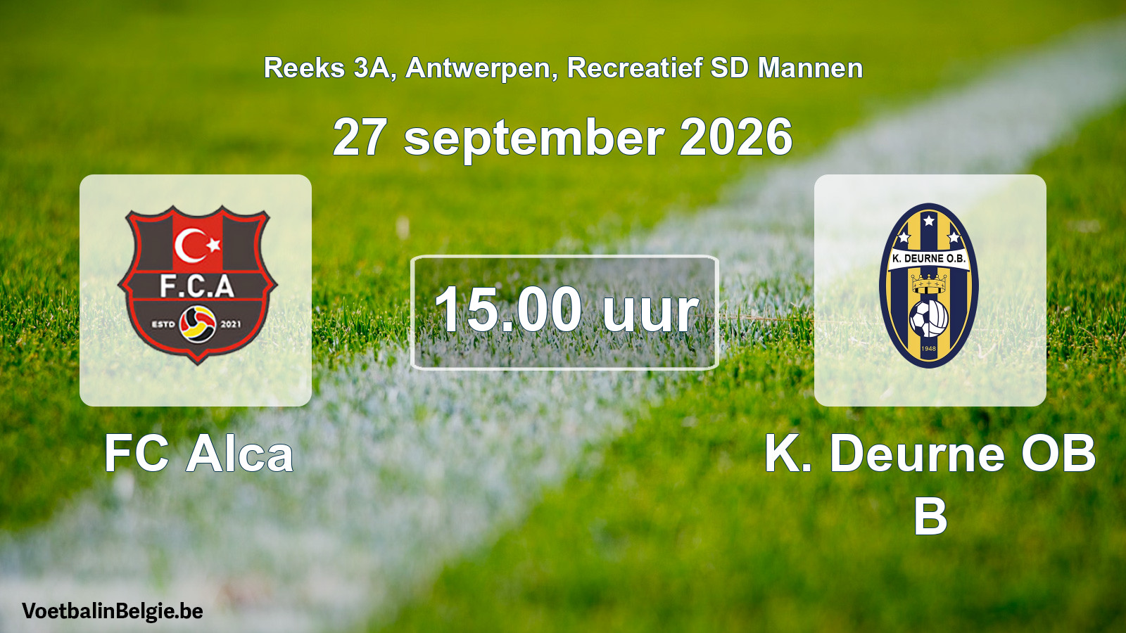 Geplantes Spiel freizeit sd männer-Fußball: FC Alca - K. Deurne OB B (27 September 2026)