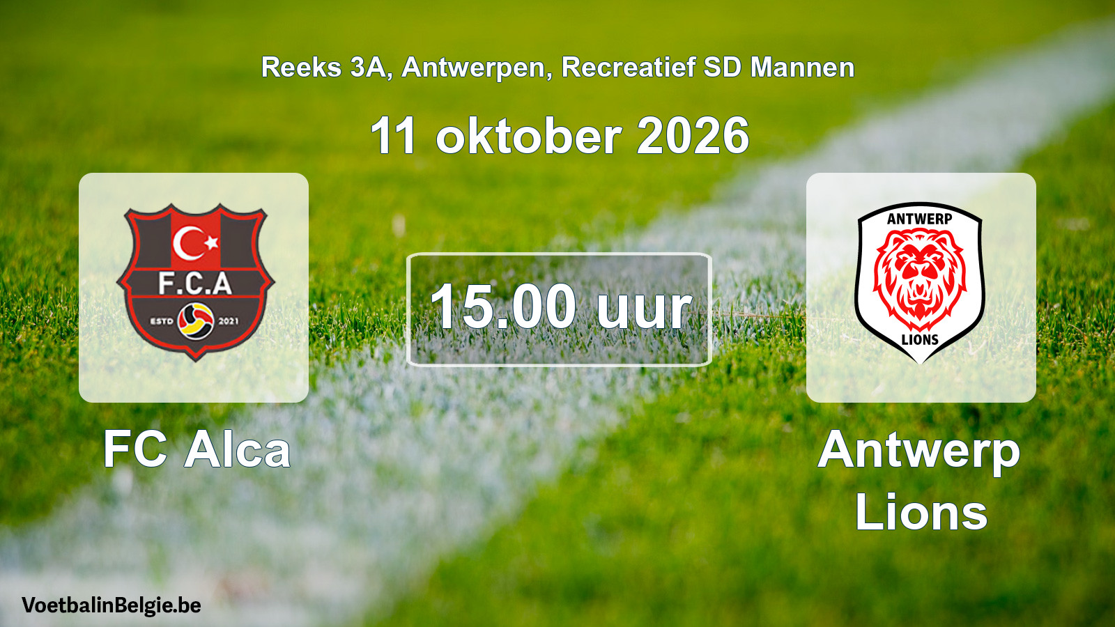 Geplantes Spiel freizeit sd männer-Fußball: FC Alca - Antwerp Lions (11 Oktober 2026)