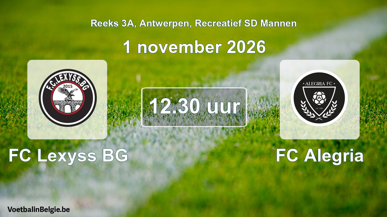 Scheduled match recreational sd men football: FC Lexyss BG - FC Alegria (1 November 2026)