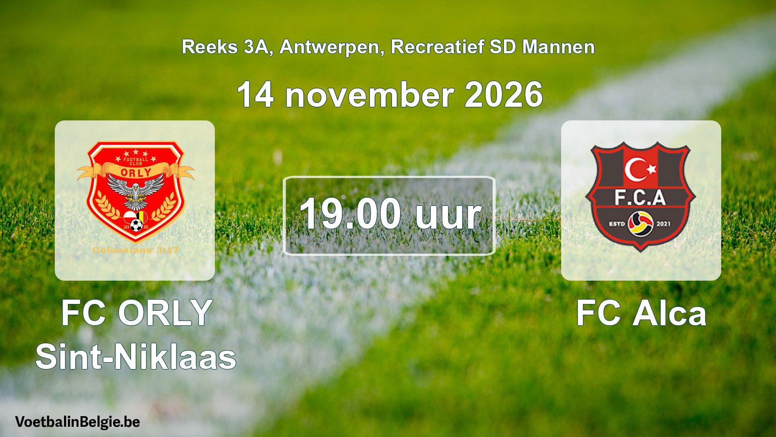 Scheduled match recreational sd men football: FC ORLY Sint-Niklaas - FC Alca (14 November 2026)