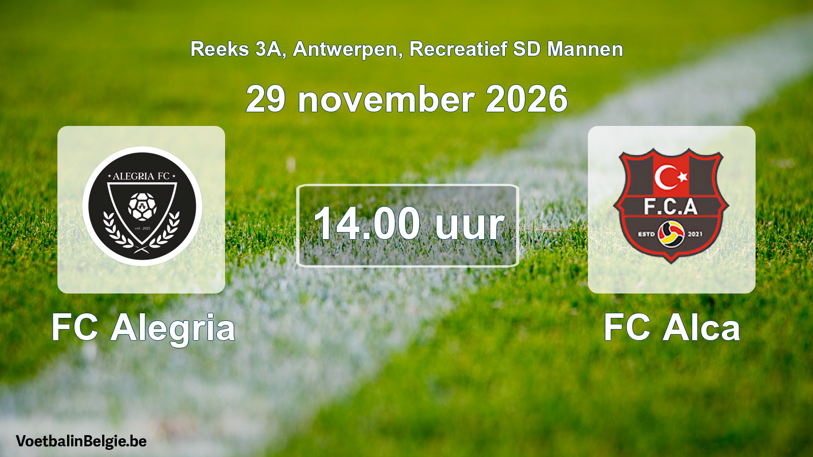 Scheduled match recreational sd men football: FC Alegria - FC Alca (29 November 2026)