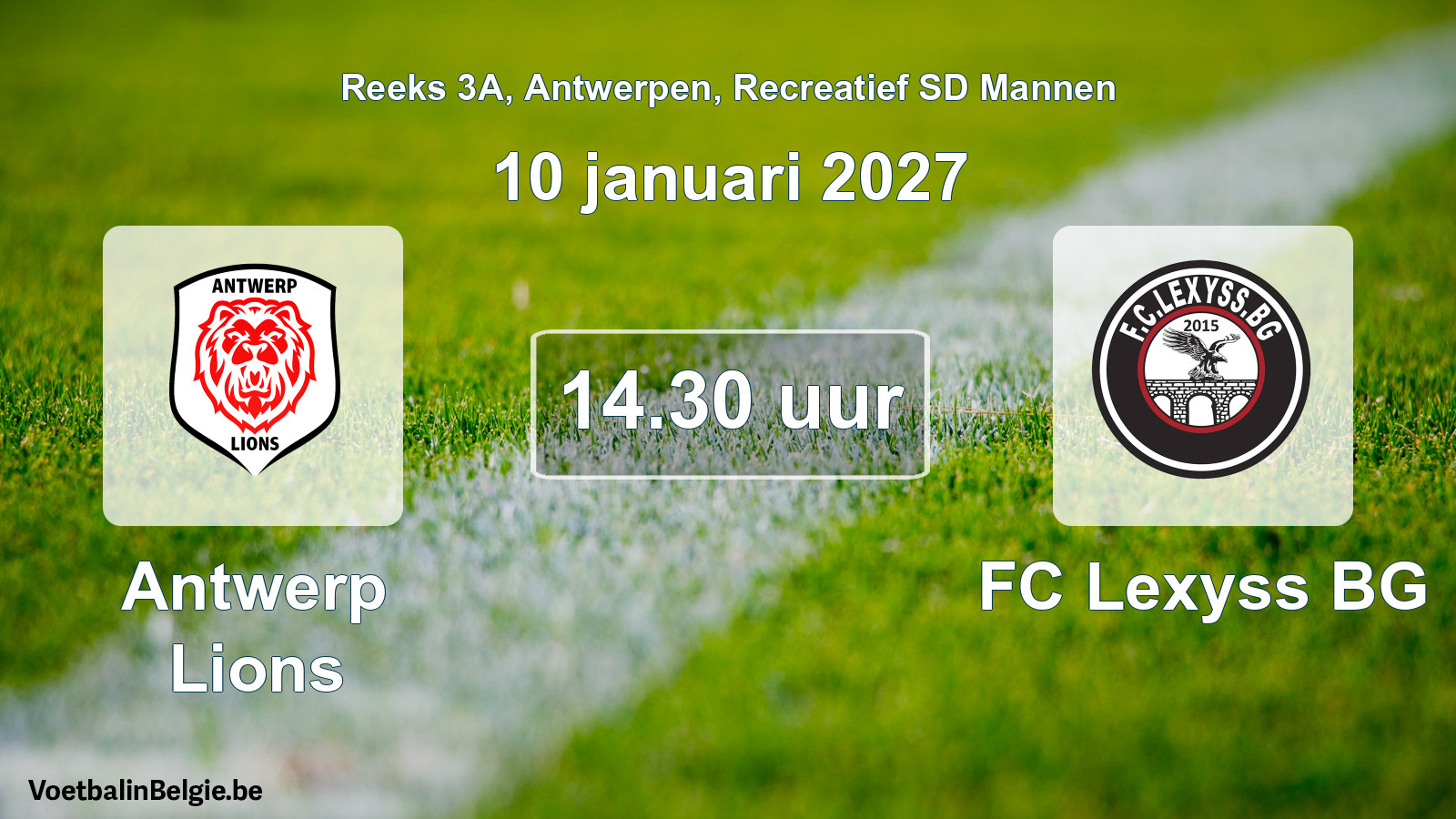 Geplantes Spiel freizeit sd männer-Fußball: Antwerp Lions - FC Lexyss BG (10 Januar 2027)