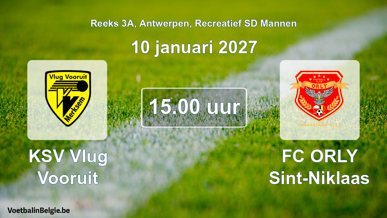 Scheduled match recreational sd men football: KSV Vlug Vooruit - FC ORLY Sint-Niklaas (10 January 2027)