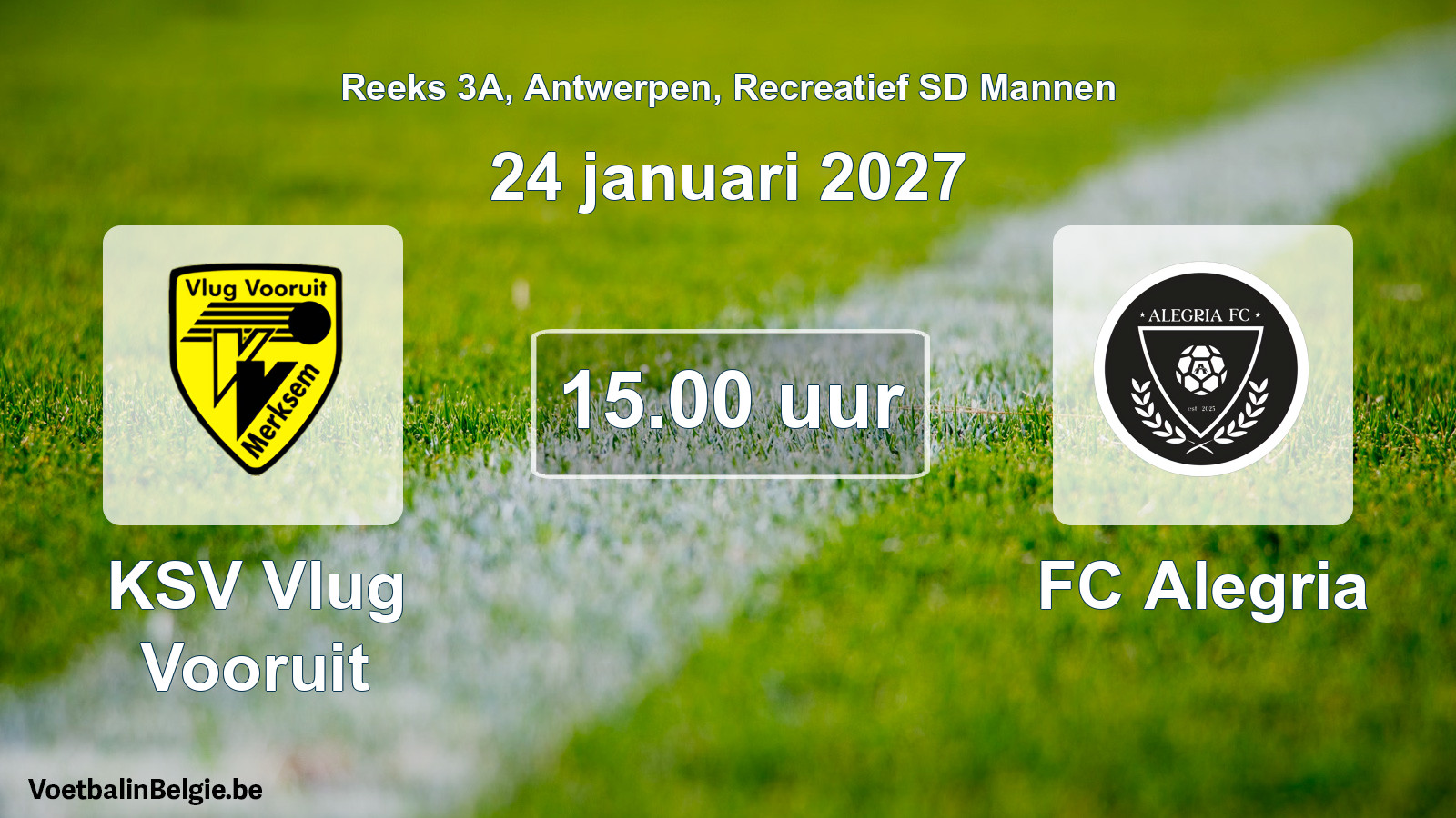 Scheduled match recreational sd men football: KSV Vlug Vooruit - FC Alegria (24 January 2027)