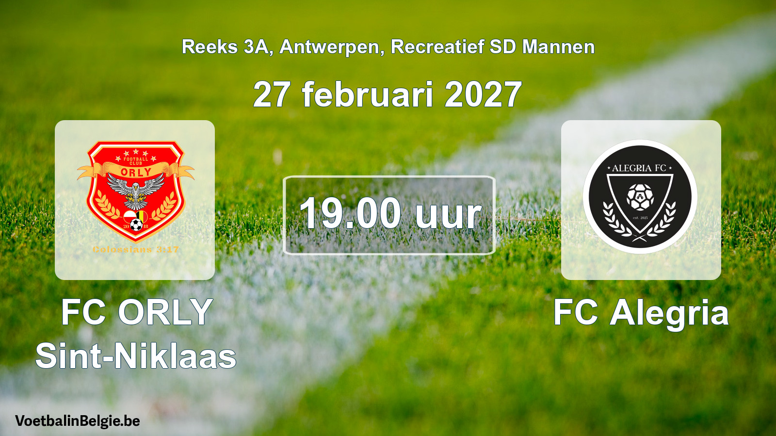 Scheduled match recreational sd men football: FC ORLY Sint-Niklaas - FC Alegria (27 February 2027)