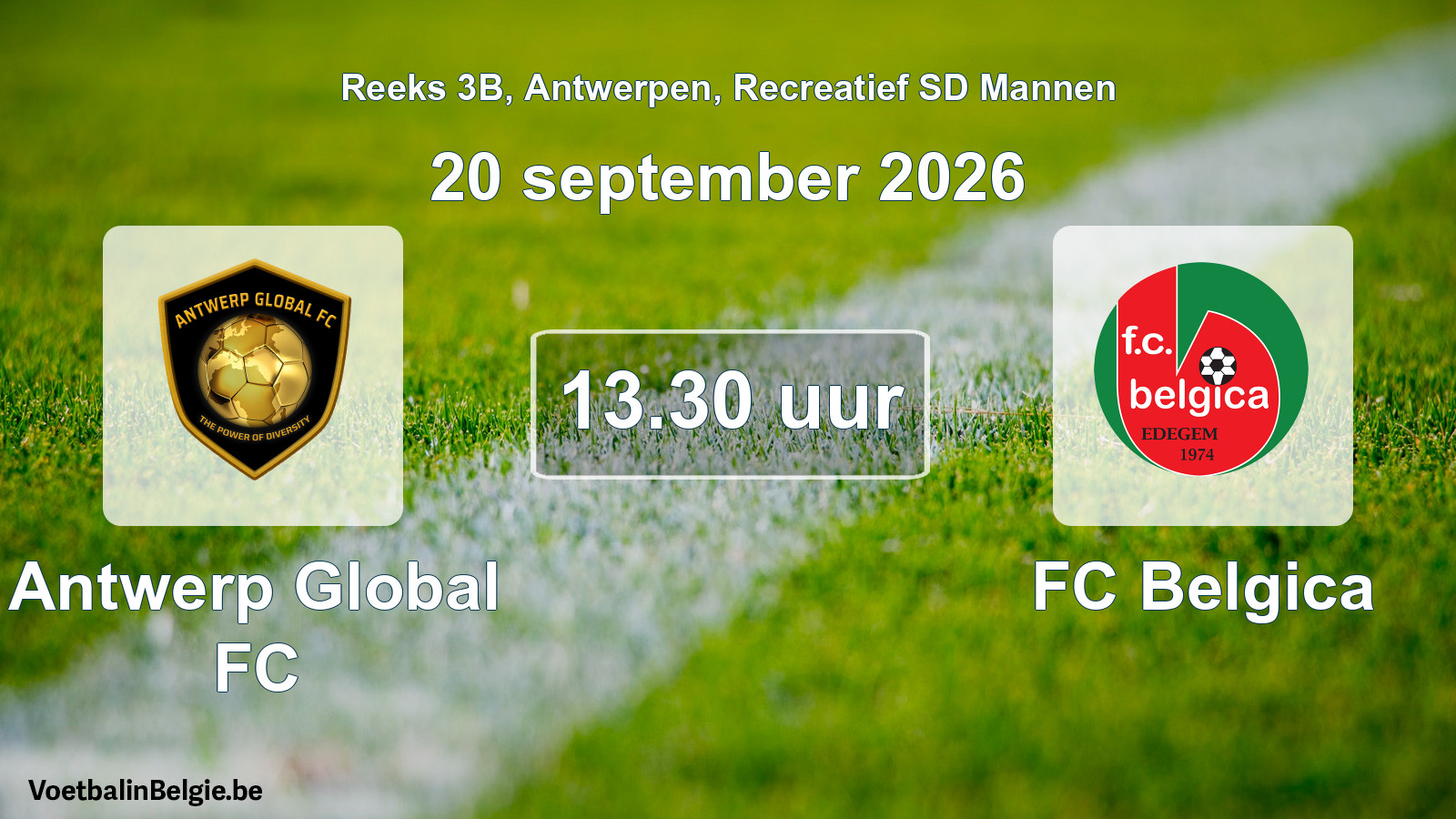 Scheduled match recreational sd men football: Antwerp Global FC - FC Belgica (20 September 2026)
