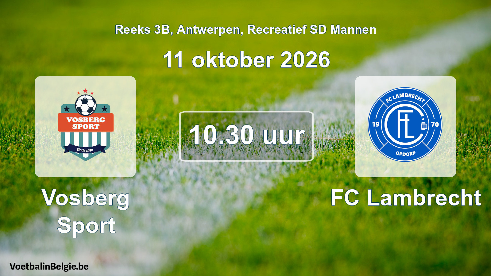 Scheduled match recreational sd men football: Vosberg Sport - FC Lambrecht (11 October 2026)