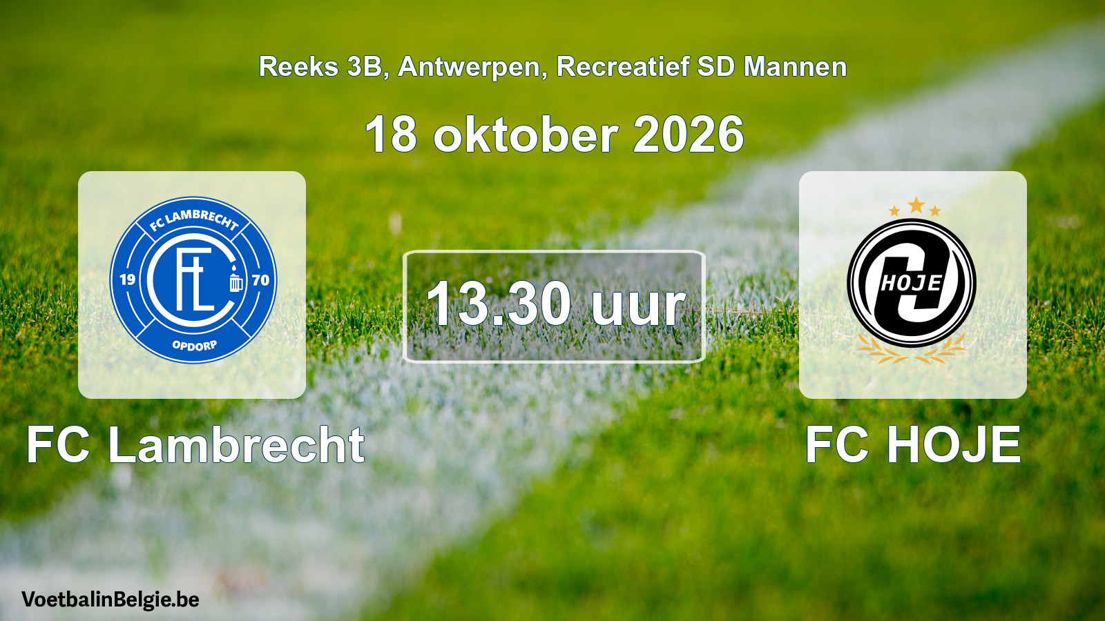 Scheduled match recreational sd men football: FC Lambrecht - FC HOJE (18 October 2026)