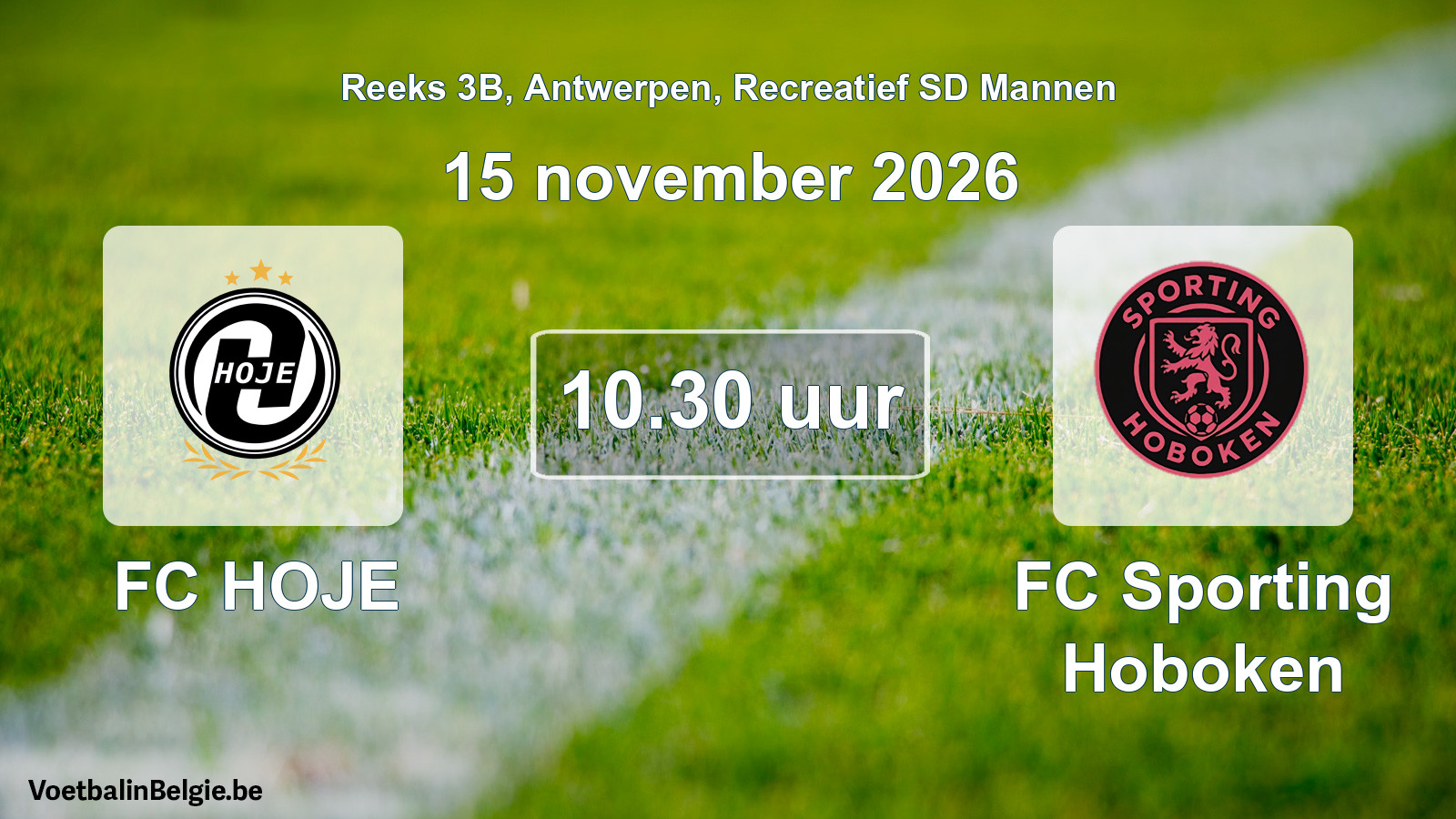 Scheduled match recreational sd men football: FC HOJE - FC Sporting Hoboken (15 November 2026)