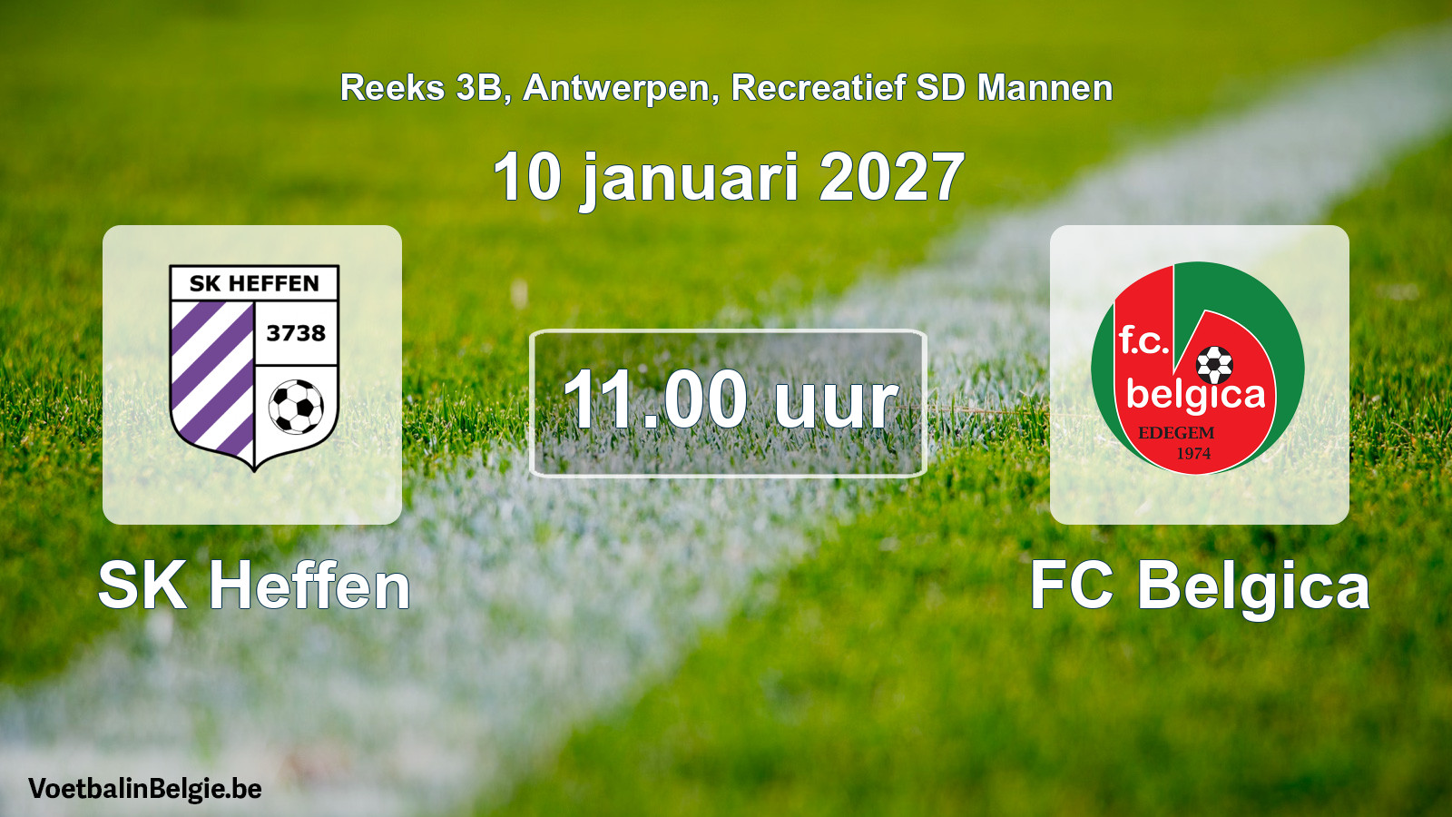 Scheduled match recreational sd men football: SK Heffen - FC Belgica (10 January 2027)