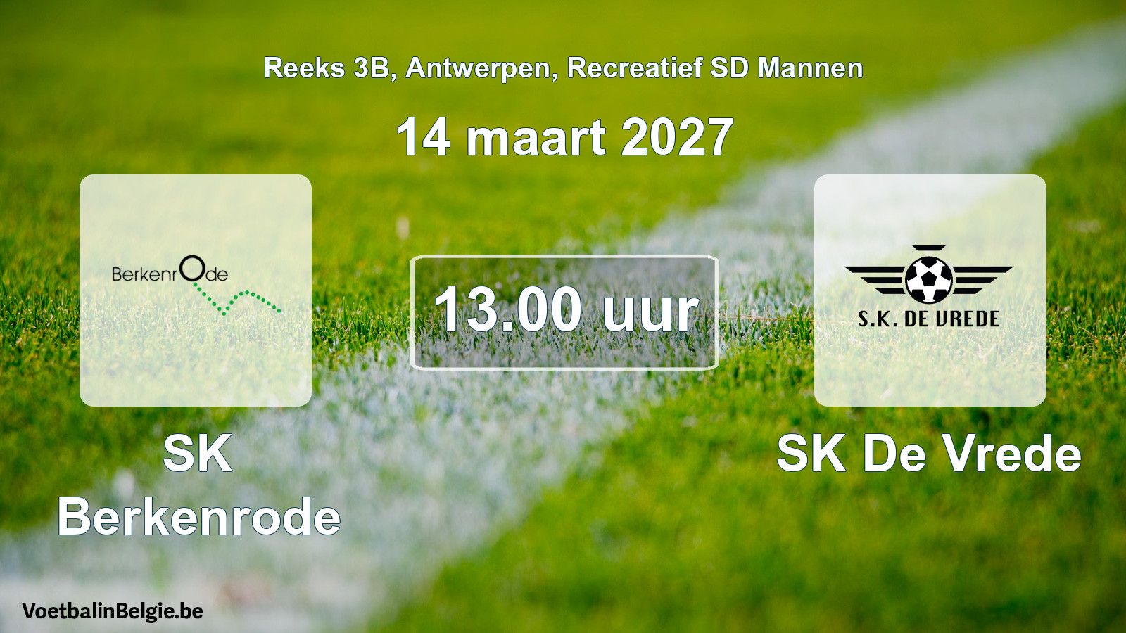 Geplantes Spiel freizeit sd männer-Fußball: SK Berkenrode - SK De Vrede (14 März 2027)