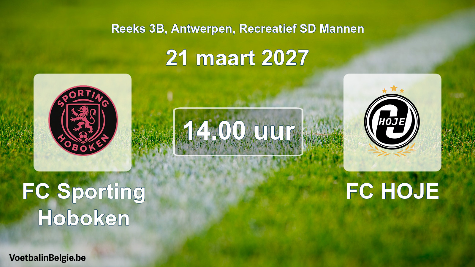 Scheduled match recreational sd men football: FC Sporting Hoboken - FC HOJE (21 March 2027)