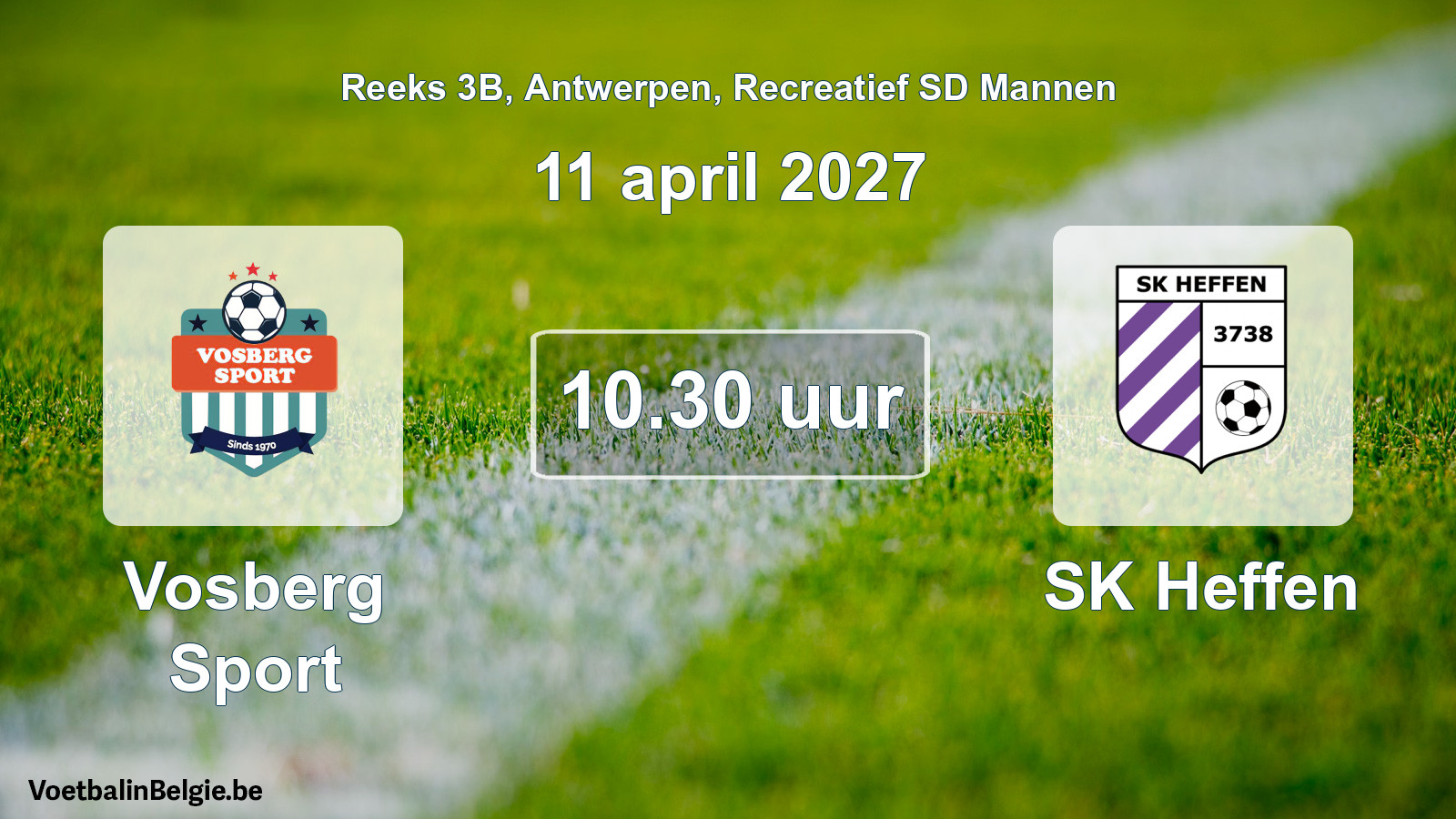 Match prévu football récréatif sd hommes: Vosberg Sport - SK Heffen (11 avril 2027)