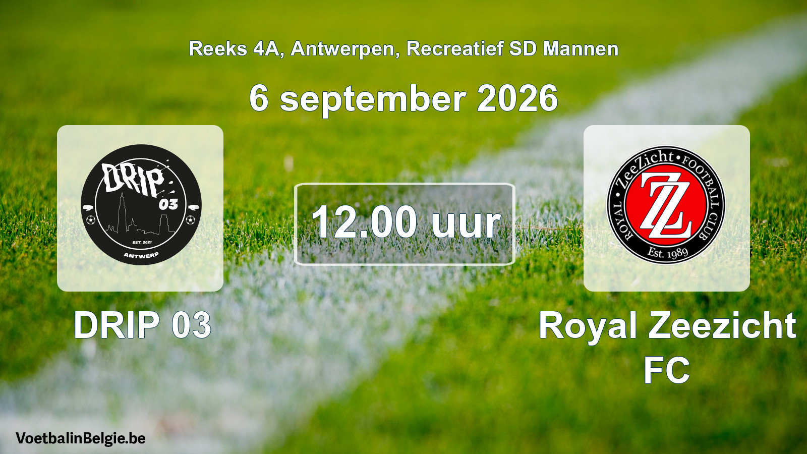 Scheduled match recreational sd men football: DRIP 03 - Royal Zeezicht FC (6 September 2026)