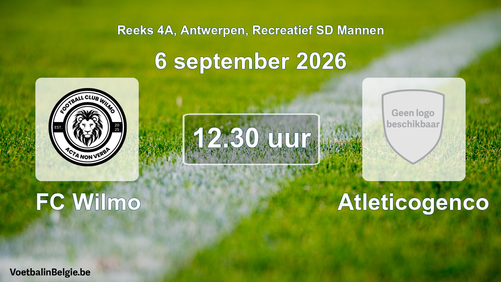 Scheduled match recreational sd men football: FC Wilmo - Atleticogenco (6 September 2026)