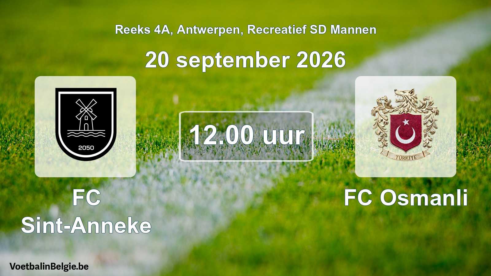Scheduled match recreational sd men football: FC Sint-Anneke - FC Osmanli (20 September 2026)