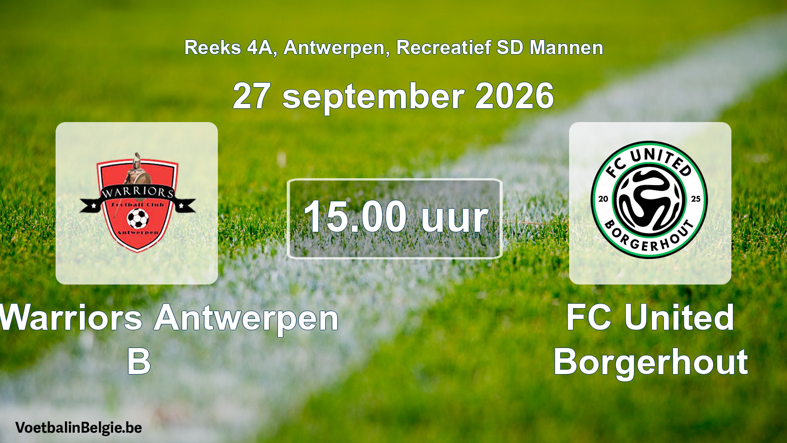 Scheduled match recreational sd men football: FC Warriors Antwerpen B - FC United Borgerhout (27 September 2026)