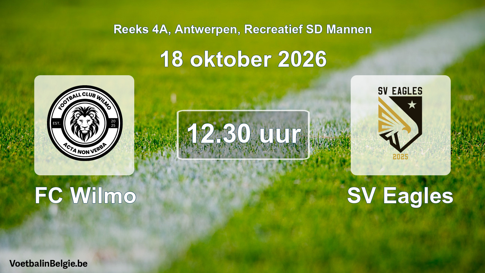 Match prévu football récréatif sd hommes: FC Wilmo - SV Eagles (18 octobre 2026)