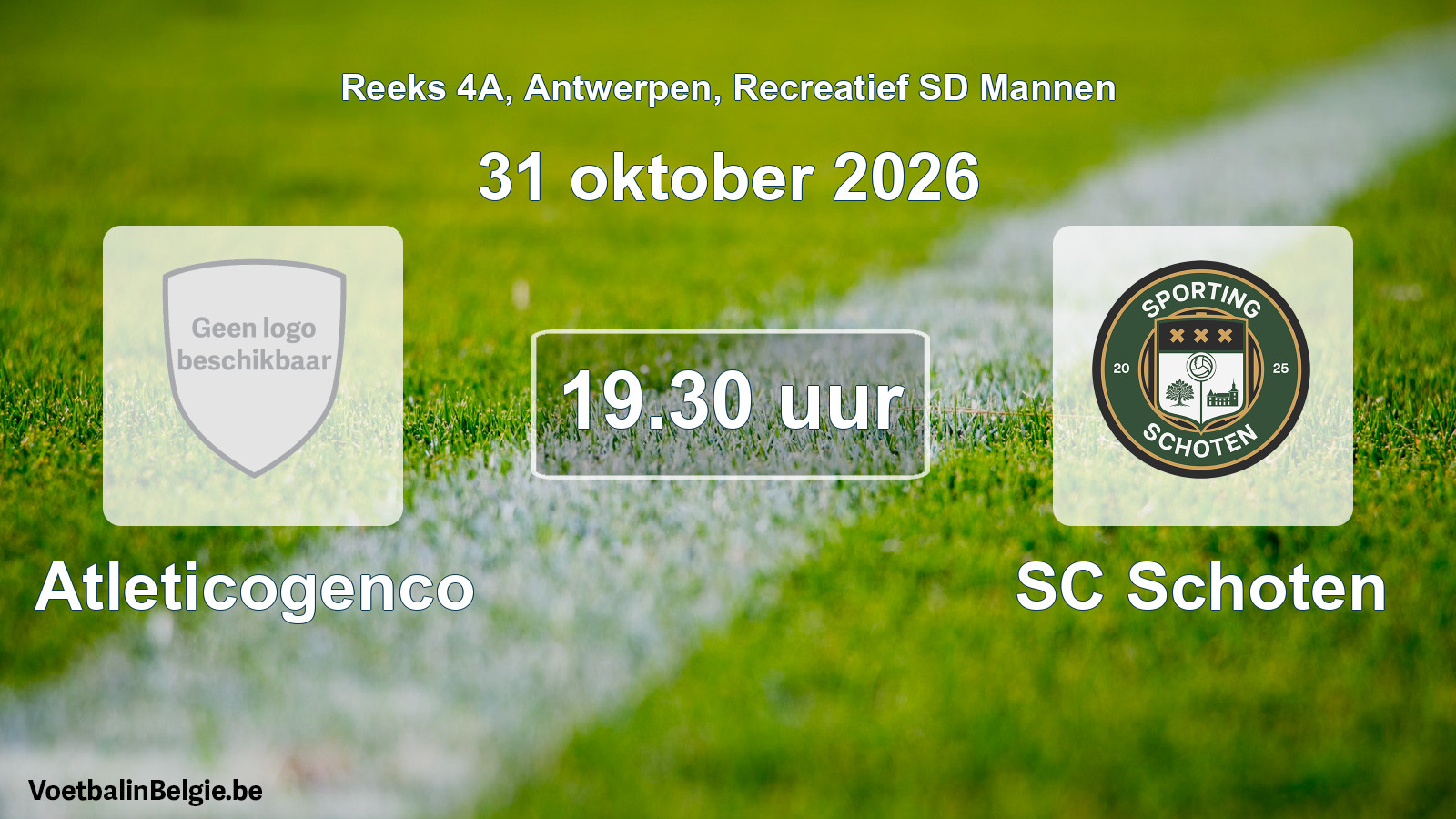 Geplande wedstrijd recreatief sd mannenvoetbal: Atleticogenco - SC Schoten (31 oktober 2026)