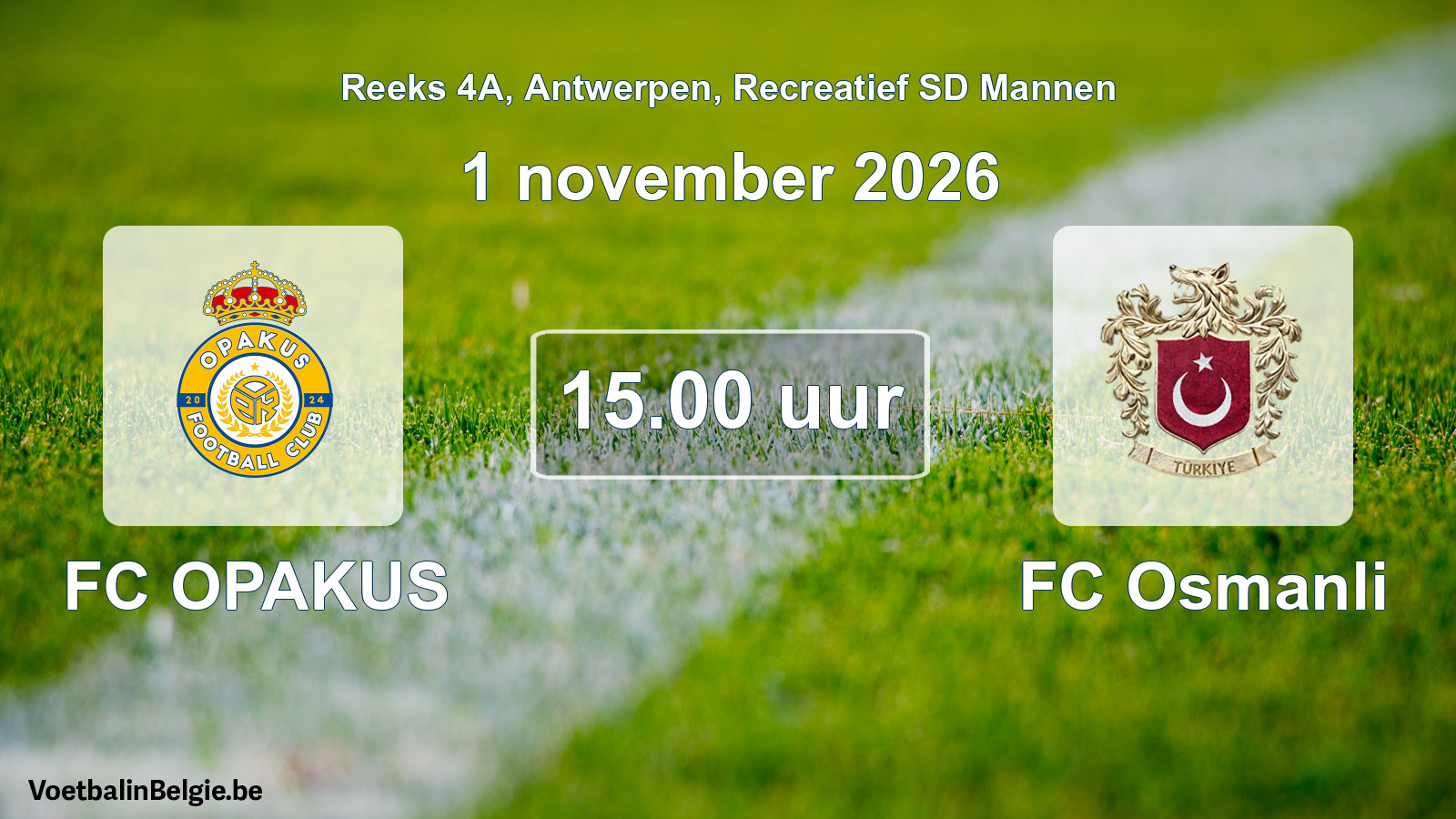 Scheduled match recreational sd men football: FC OPAKUS - FC Osmanli (1 November 2026)