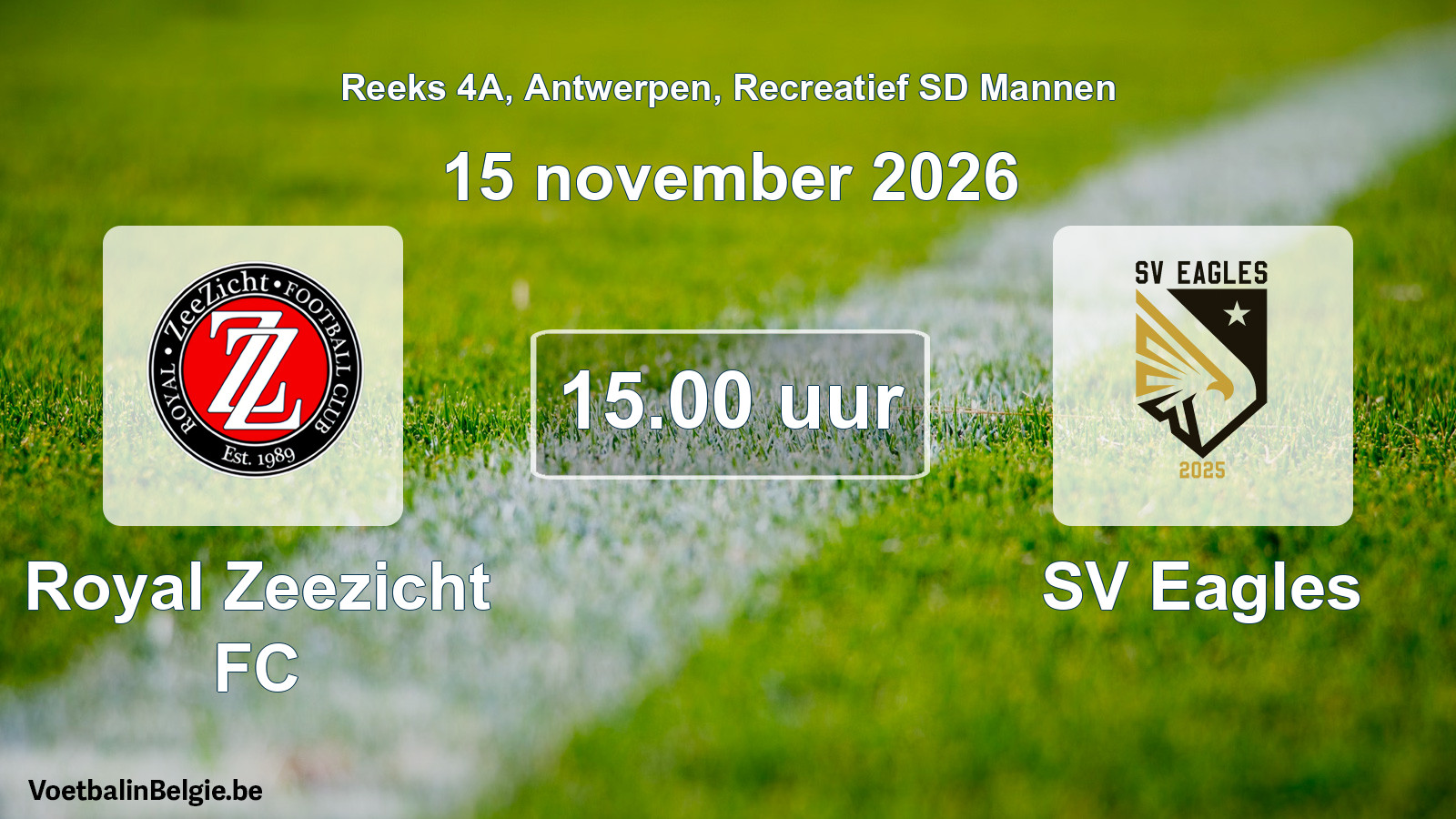 Geplande wedstrijd recreatief sd mannenvoetbal: Royal Zeezicht FC - SV Eagles (15 november 2026)