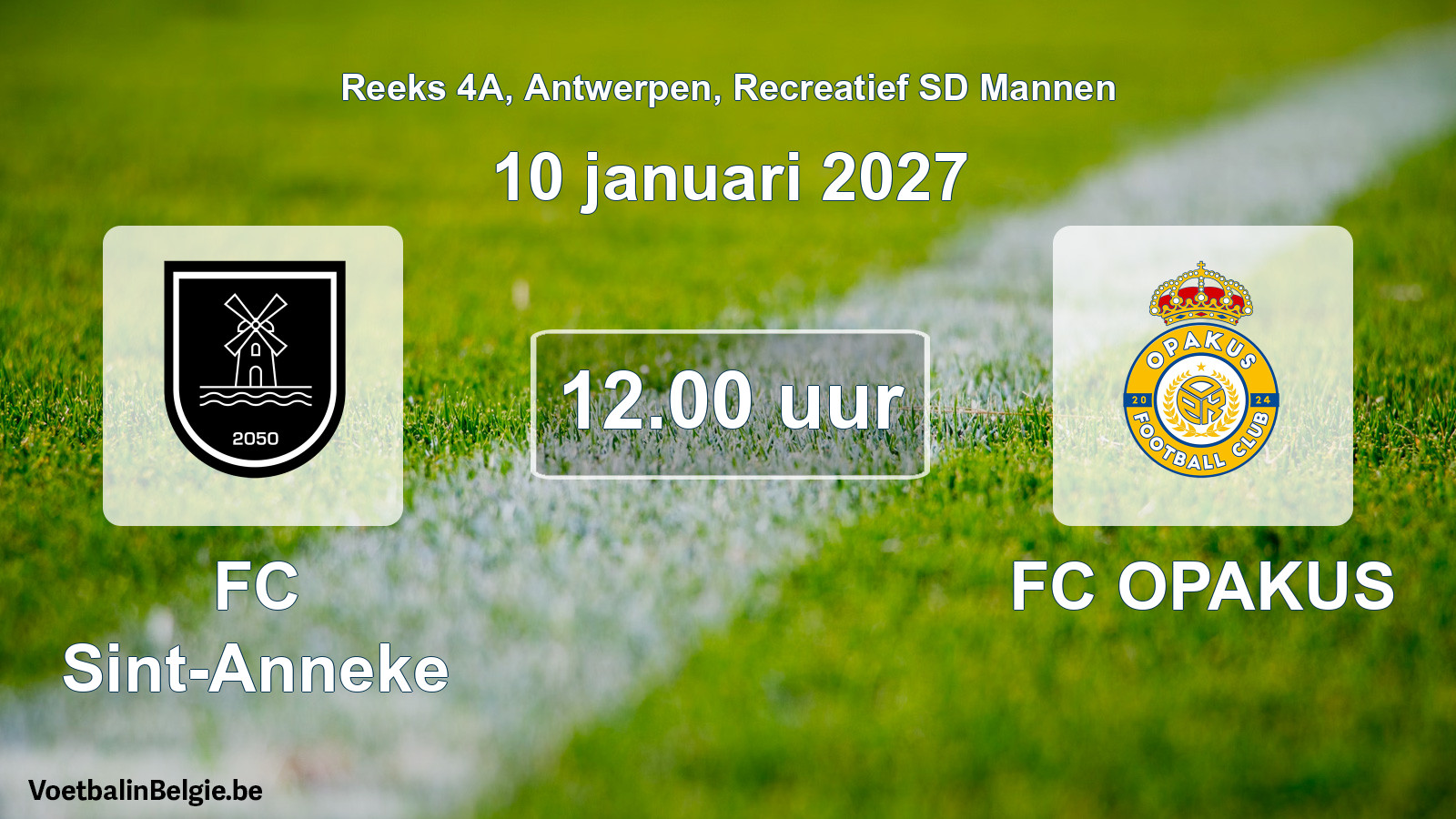 Scheduled match recreational sd men football: FC Sint-Anneke - FC OPAKUS (10 January 2027)