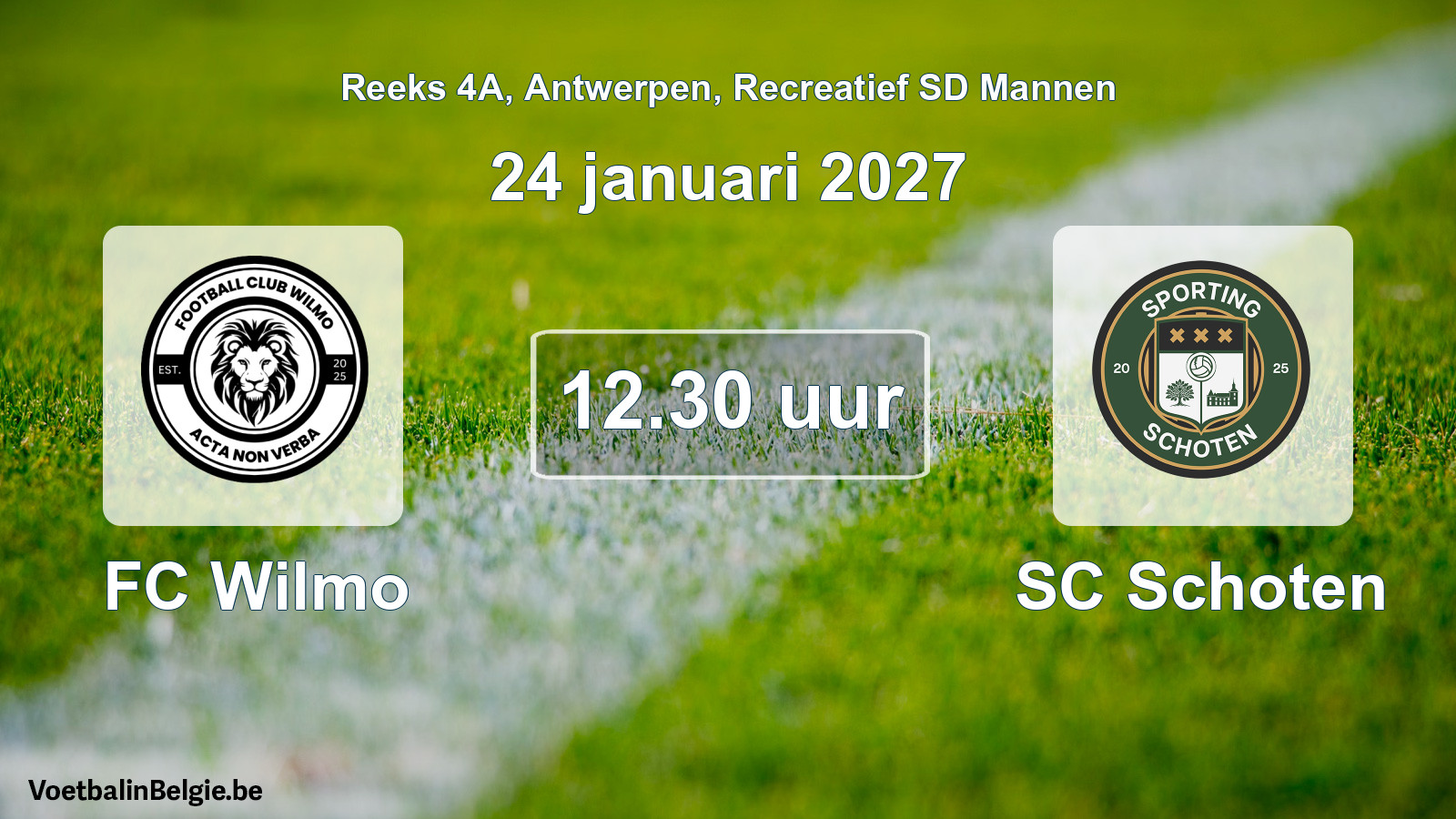 Scheduled match recreational sd men football: FC Wilmo - SC Schoten (24 January 2027)