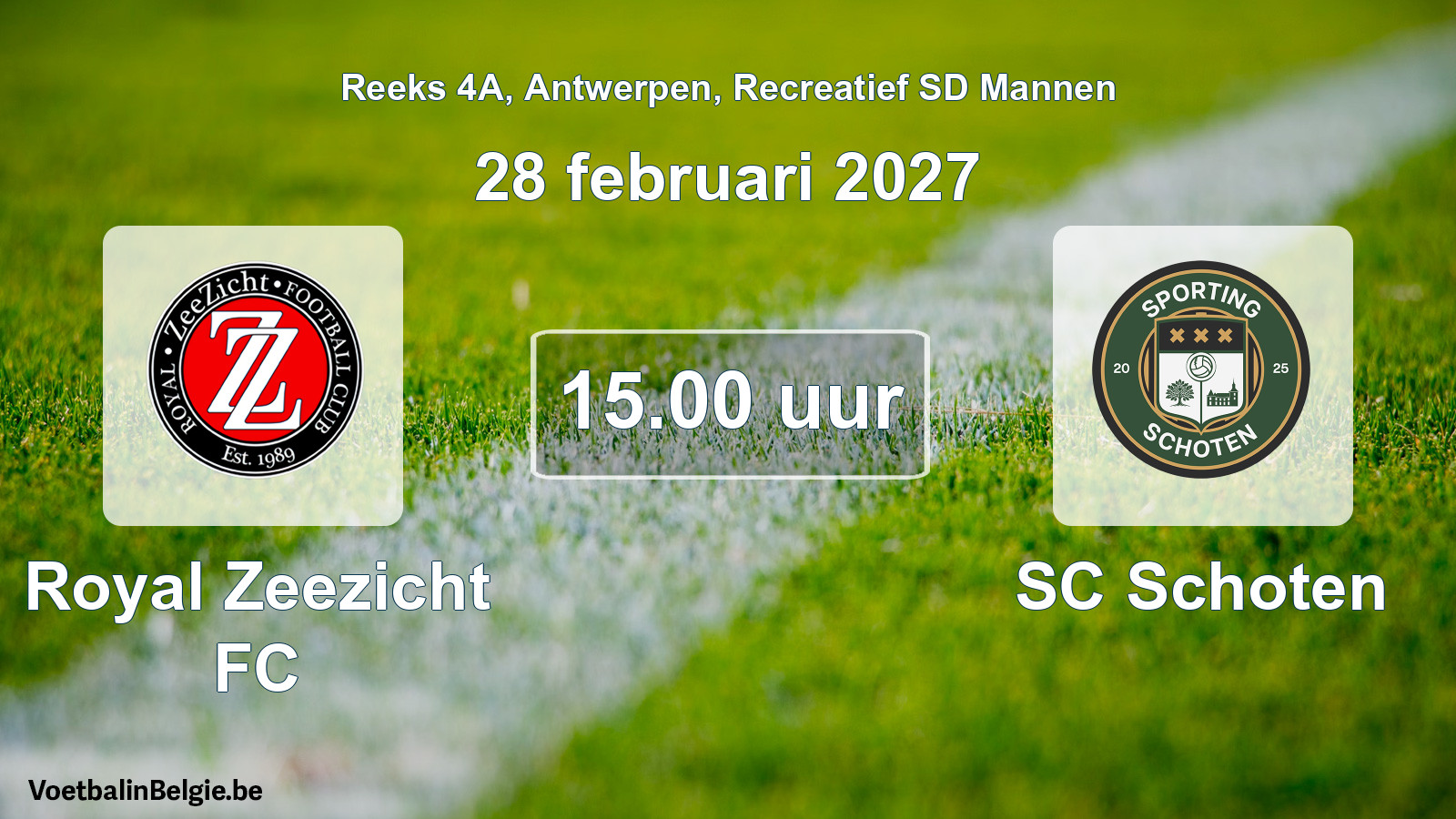 Scheduled match recreational sd men football: Royal Zeezicht FC - SC Schoten (28 February 2027)