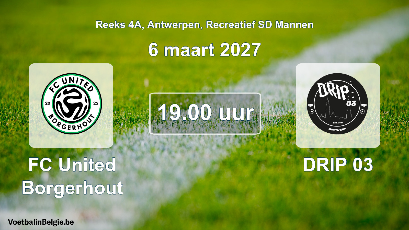 Scheduled match recreational sd men football: FC United Borgerhout - DRIP 03 (6 March 2027)
