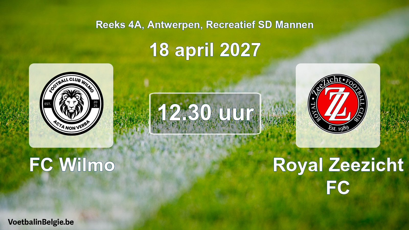 Scheduled match recreational sd men football: FC Wilmo - Royal Zeezicht FC (18 April 2027)