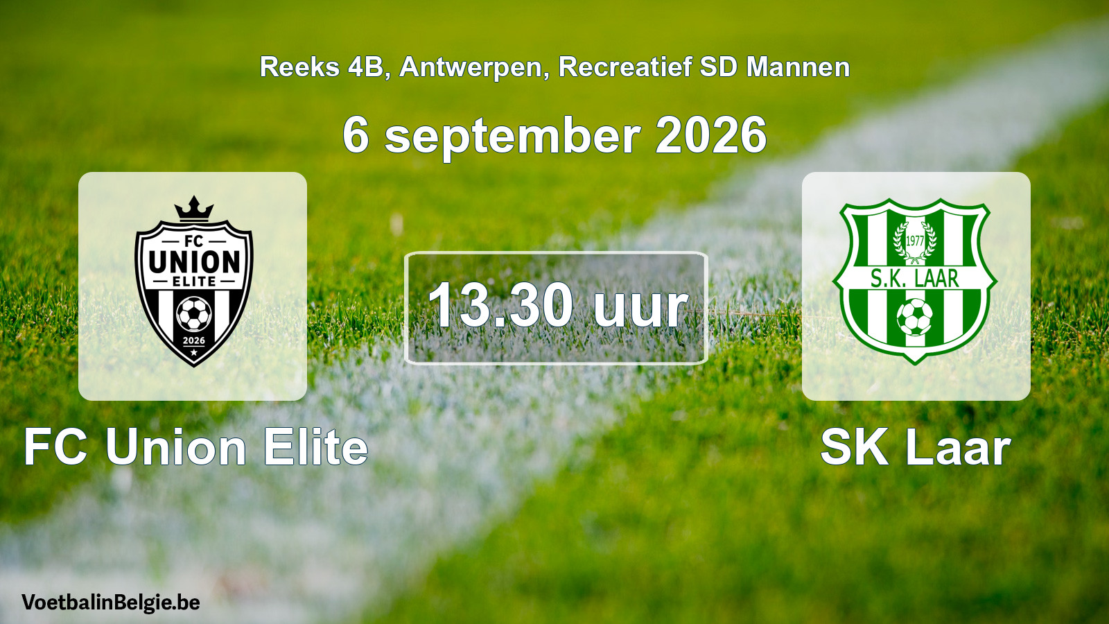 Scheduled match recreational sd men football: FC Union Elite - SK Laar (6 September 2026)
