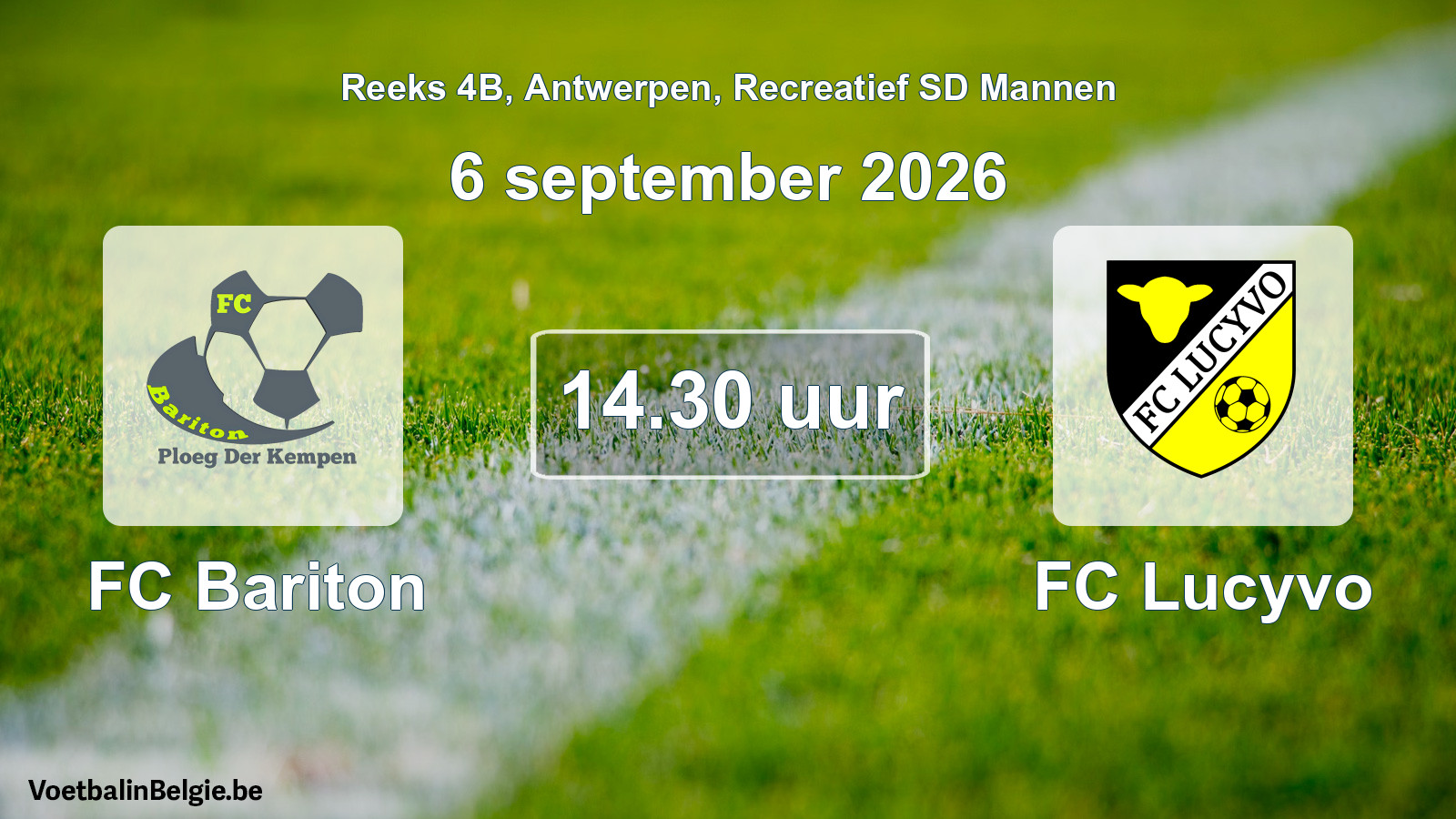 Scheduled match recreational sd men football: FC Bariton - FC Lucyvo (6 September 2026)