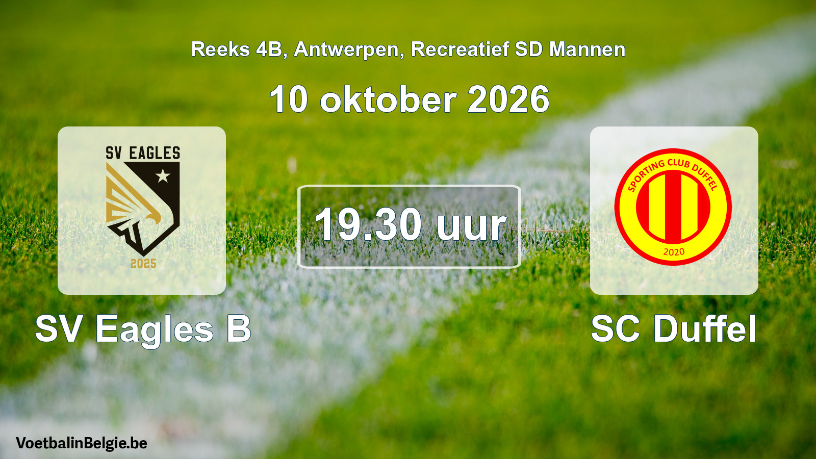 Scheduled match recreational sd men football: SV Eagles B - SC Duffel (10 October 2026)