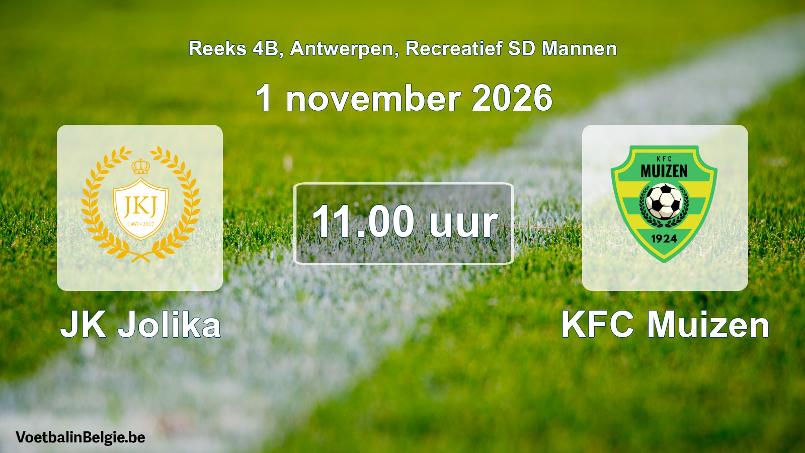 Geplantes Spiel freizeit sd männer-Fußball: JK Jolika - KFC Muizen (1 November 2026)