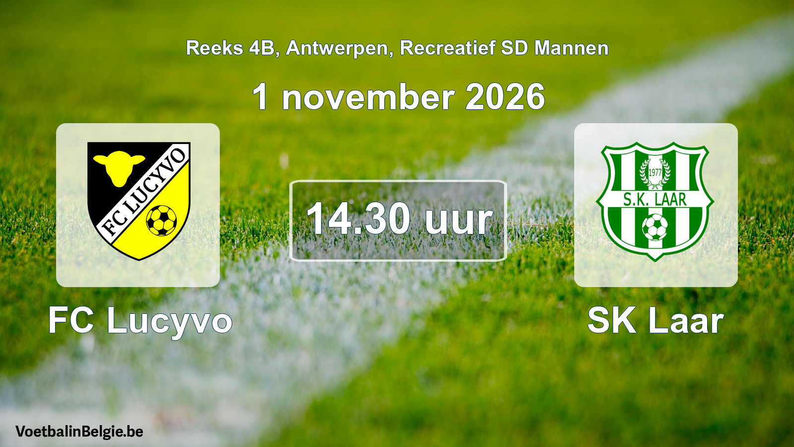 Geplantes Spiel freizeit sd männer-Fußball: FC Lucyvo - SK Laar (1 November 2026)