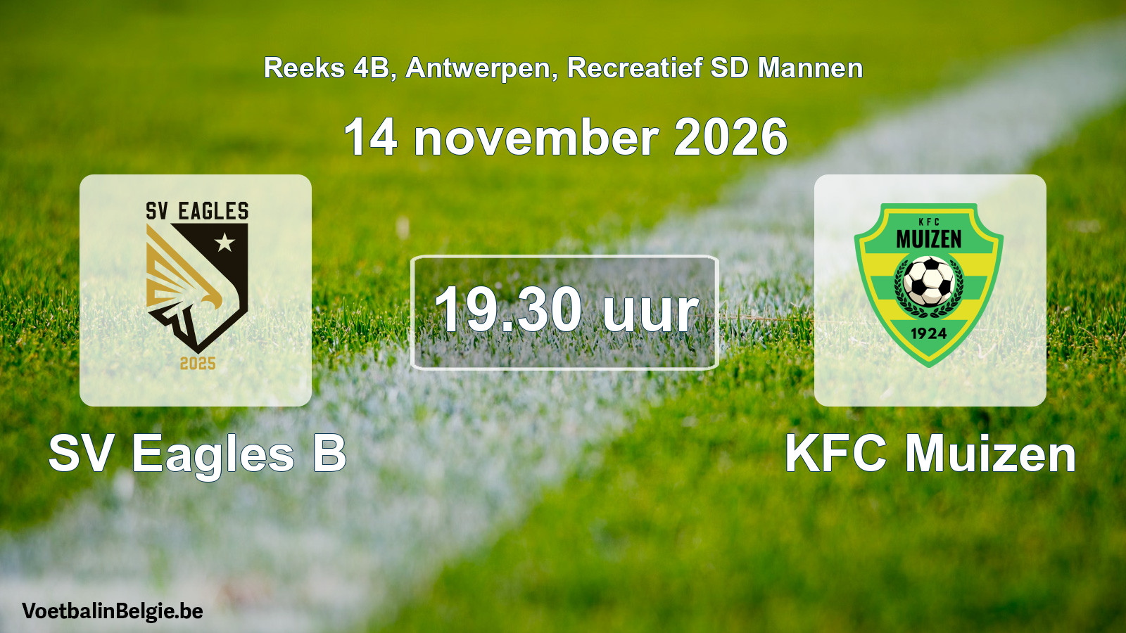 Scheduled match recreational sd men football: SV Eagles B - KFC Muizen (14 November 2026)