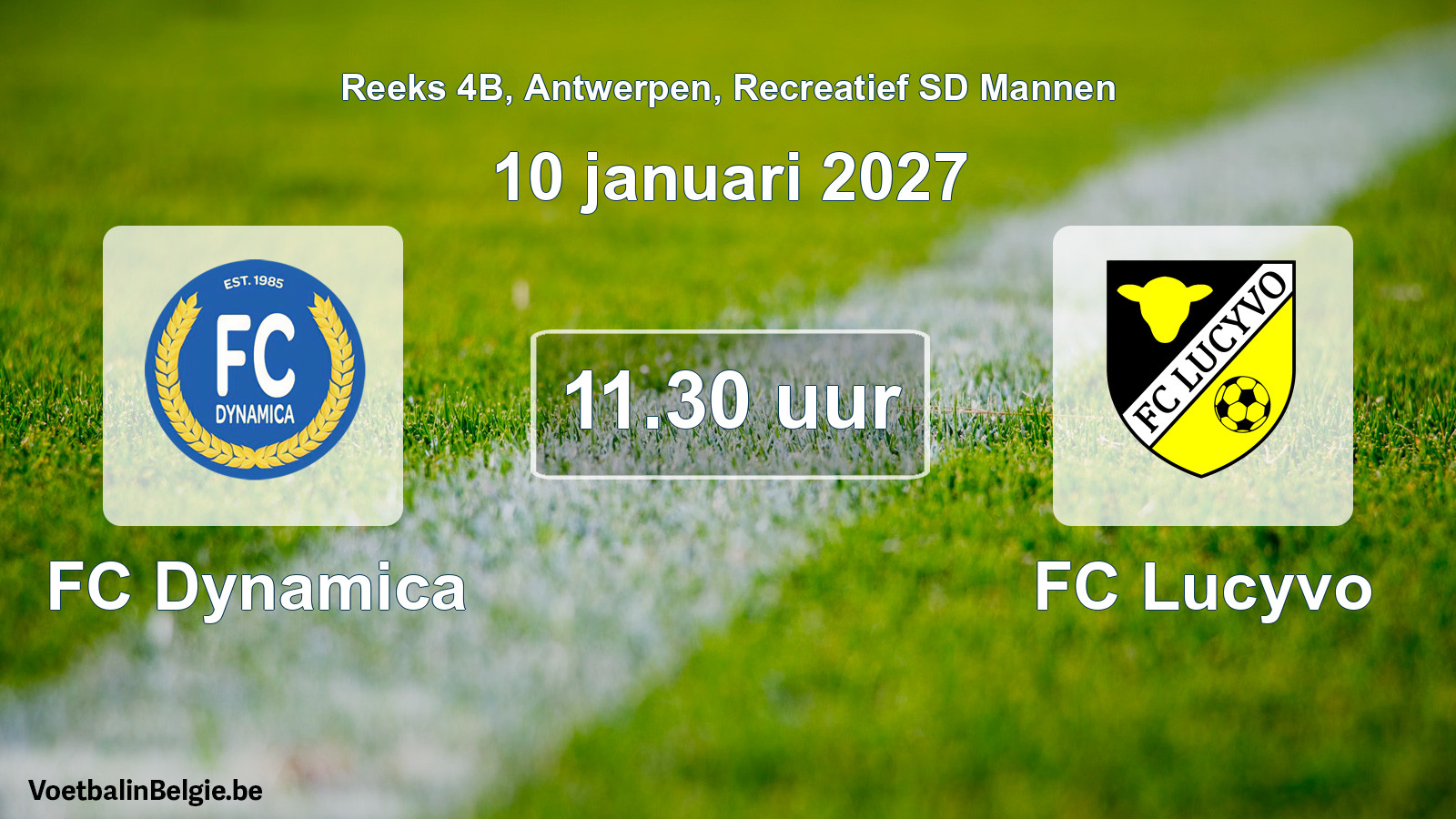 Scheduled match recreational sd men football: FC Dynamica - FC Lucyvo (10 January 2027)