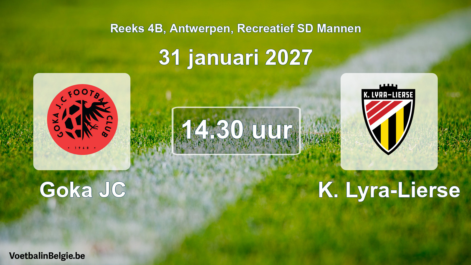 Geplantes Spiel freizeit sd männer-Fußball: Goka JC - K. Lyra-Lierse (31 Januar 2027)