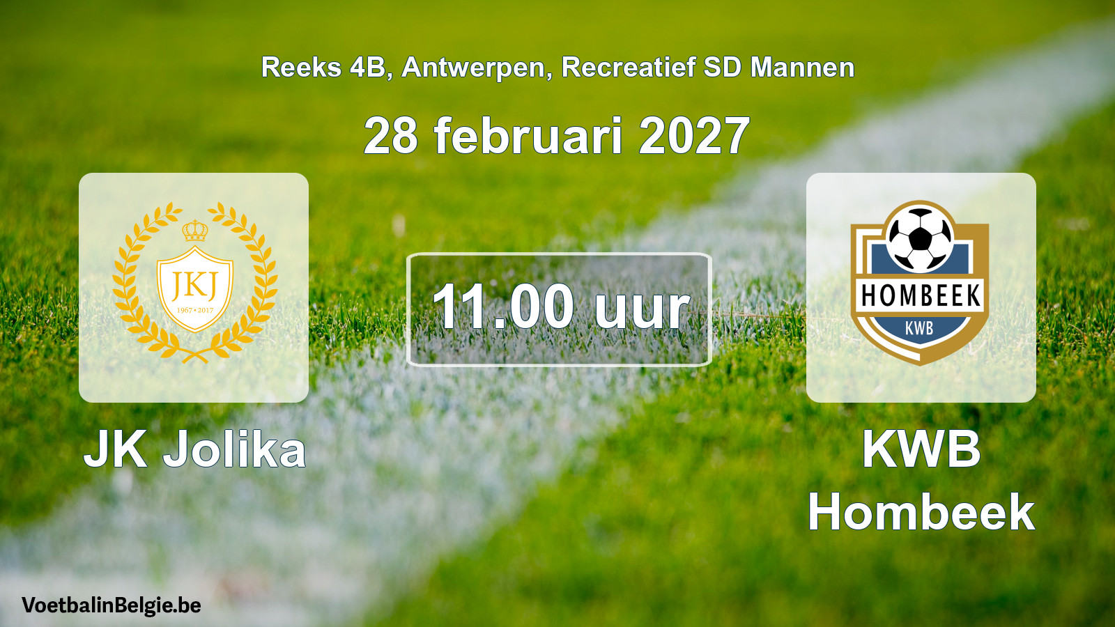 Geplantes Spiel freizeit sd männer-Fußball: JK Jolika - KWB Hombeek (28 Februar 2027)