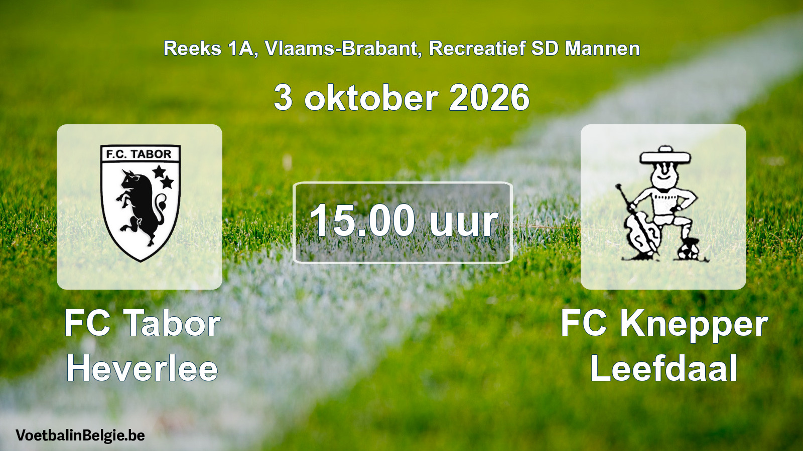 Scheduled match recreational sd men football: FC Tabor Heverlee - FC Knepper Leefdaal (3 October 2026)