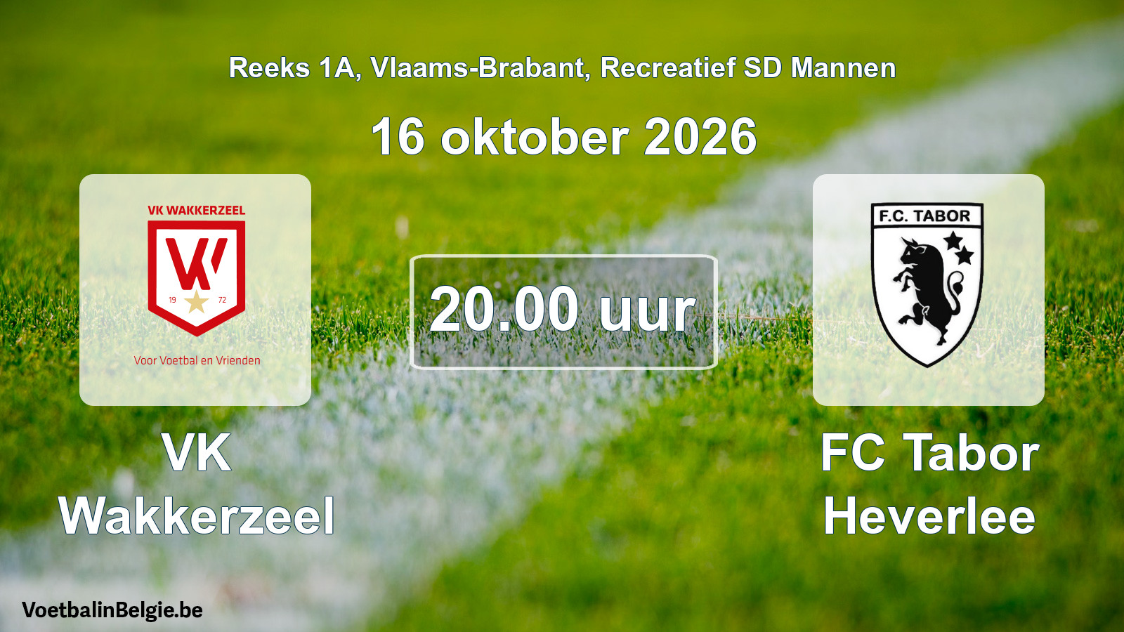Scheduled match recreational sd men football: VK Wakkerzeel - FC Tabor Heverlee (16 October 2026)